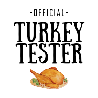 Official Turkey Tester T-Shirt