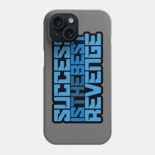 Success Phone Case