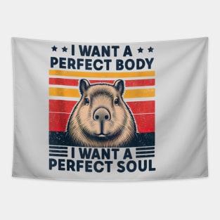 i want a perfect body i want a perfect Tapestry