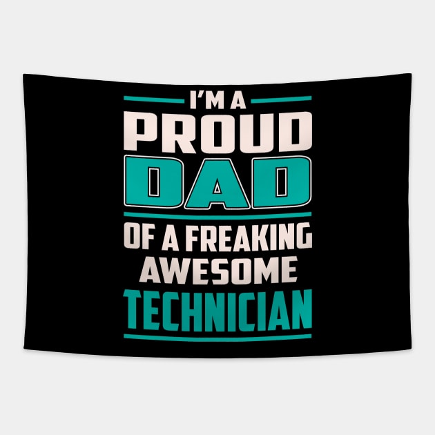 Proud DAD Technician Tapestry by Rento
