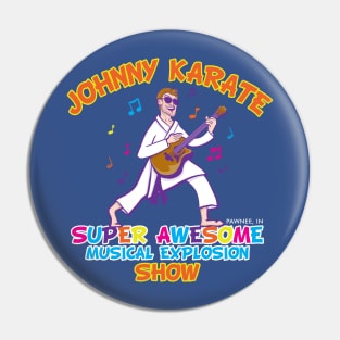 Super Awesome Musical Explosion Show Pin