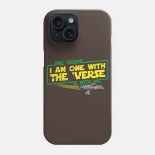 One With The Verse Phone Case