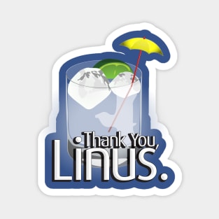 Thank You Linus Magnet