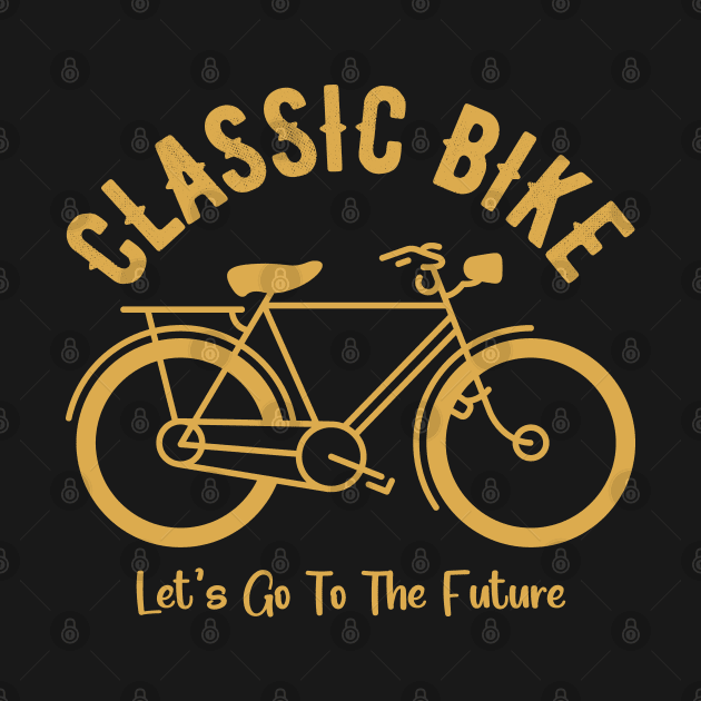 Classic Bike | Let's Go To The Future by Atelier Djeka