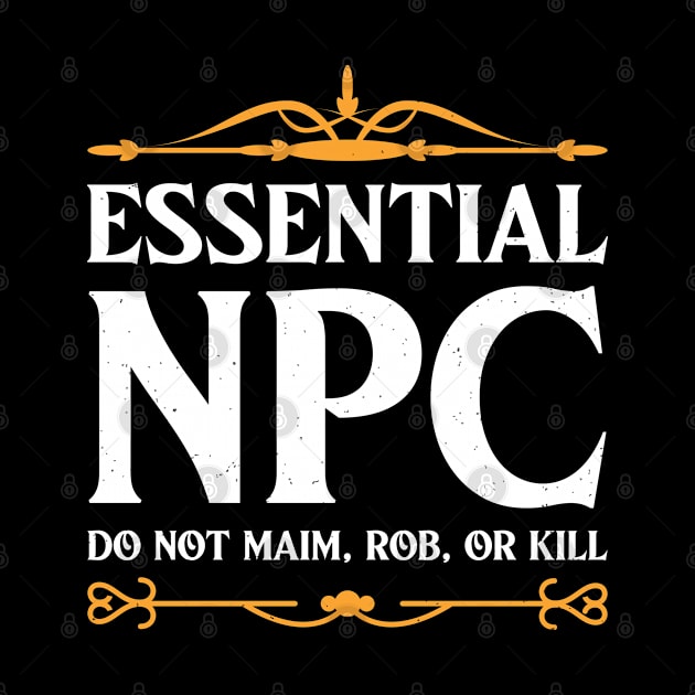 Essential NPC Non-Playable Character Gaming by justin moore