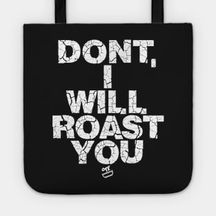 OTE roast you alt Tote