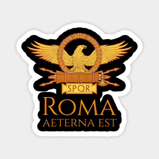 Roma Aeterna Est Magnet