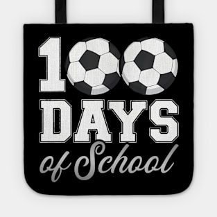 100 days of school for 100th day soccer student or teacher Tote