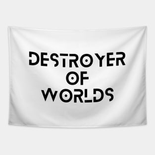 Destroyer of worlds Tapestry