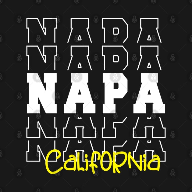 Napa city California Napa CA by TeeLogic