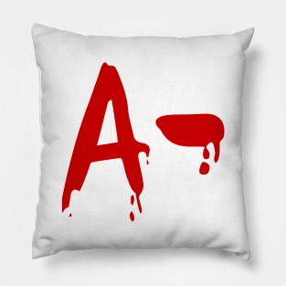 Blood Group A- Negative #Horror Hospital Pillow