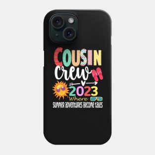 Cousin Crew 2023 Summer Vacation Beach Family Trip Matching Phone Case