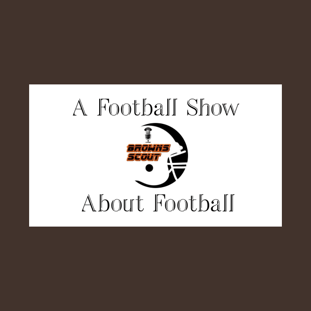 A Football Show About Football by scottdryden