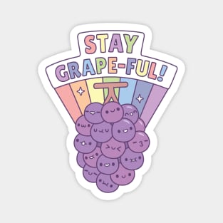 Bunch of Grapes, Stay Grapeful Pun Magnet