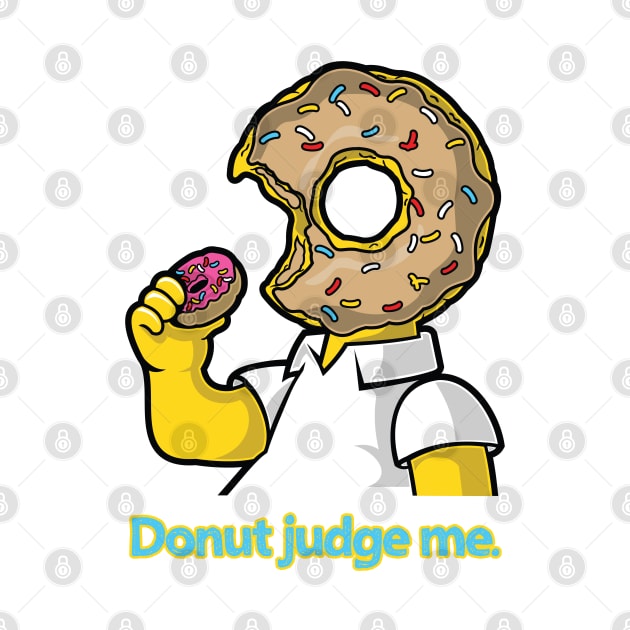 Donut judge me. by graphiczen