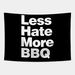 Less Hate More BBQ Tapestry