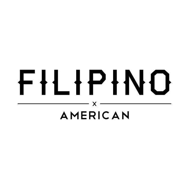 Filipino American by AiReal Apparel by airealapparel