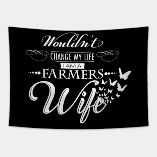 Wouldn't Change My life i am a Farmer's Wife' Farming Tapestry