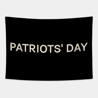 Patriots Day On This Day Perfect Day Tapestry