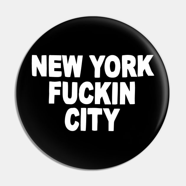 New York Fuckin City Vintage style Pin by Window House