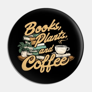 Books Plants and Coffee, Retro Pin