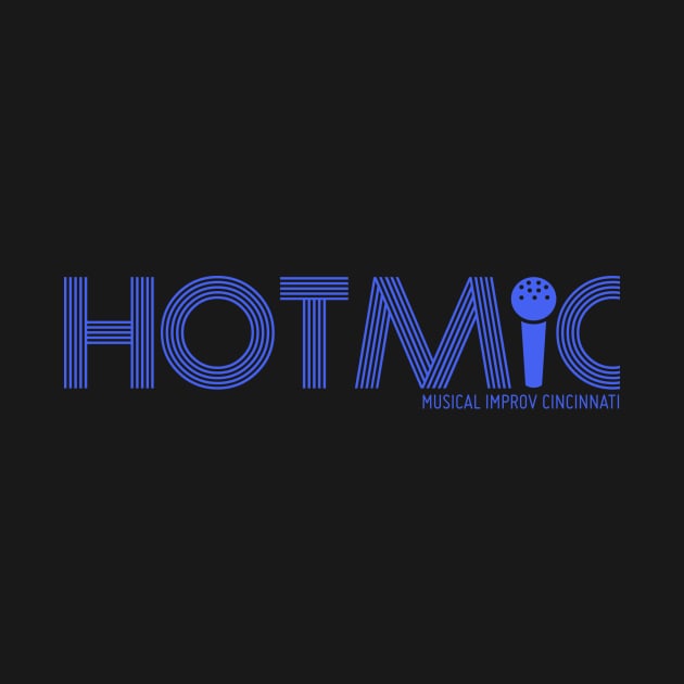 Hot Mic ( Blue ) by Improv Cincinnati