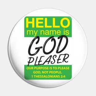 God Pleaser Pin