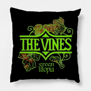 green utopia the vines Pillow