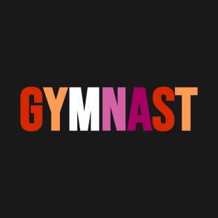 GYMNAST (Lesbian flag colors) T-Shirt