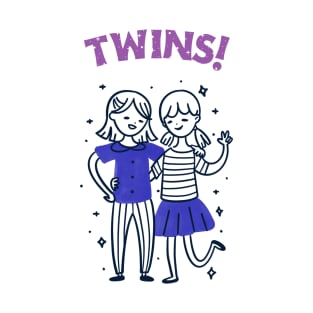 Twins! T-Shirt