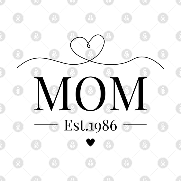 Mom Est 1986 by Beloved Gifts