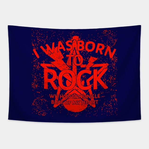 I Was Born To Rock...Red Tapestry by radeckari25
