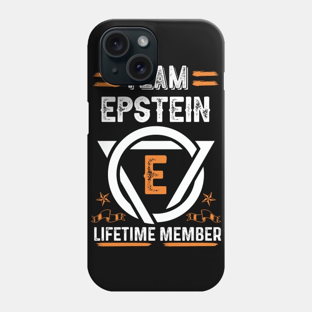 Team epstein Lifetime Member, Family Name, Surname, Middle name Phone Case by Smeis