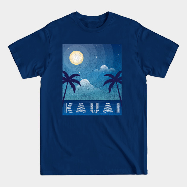 Disover Kauai Hawaii Vintage Gorgeous Night Scene Souvenir Gift - Kauai Hawaii Vintage Gorgeous Night - T-Shirt