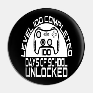 Level 100 completed 100 days of school unlocked Pin