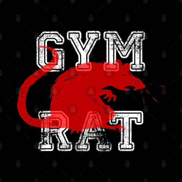 Gym Rat - Bodybuilding by Barn Shirt USA