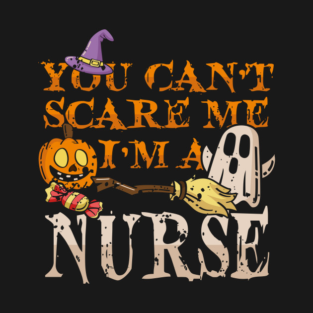 Halloween Nurse Funny Quote Costume DIY Gift Nurse TShirt TeePublic