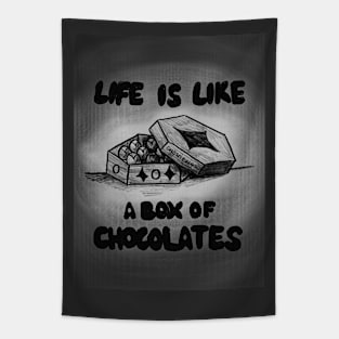 Life is Like A Sweet Box Of Chocolates | Black and White Version Tapestry