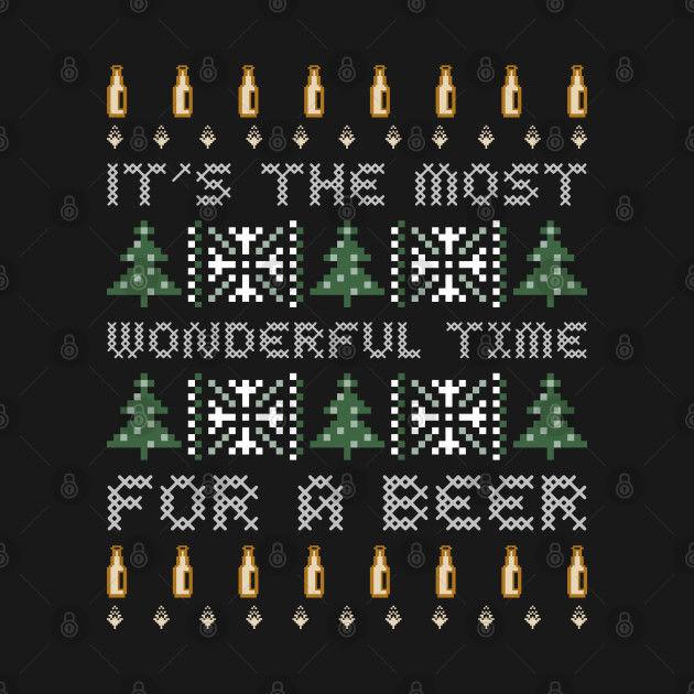 Disover It's the most wonderful time for a beer - Christmas Beer - T-Shirt