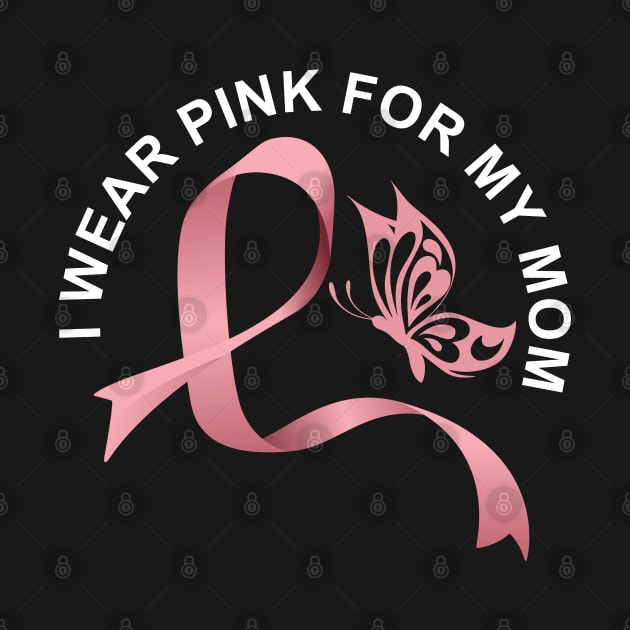 I wear pink for my mom breast cancer awareness by PlusAdore