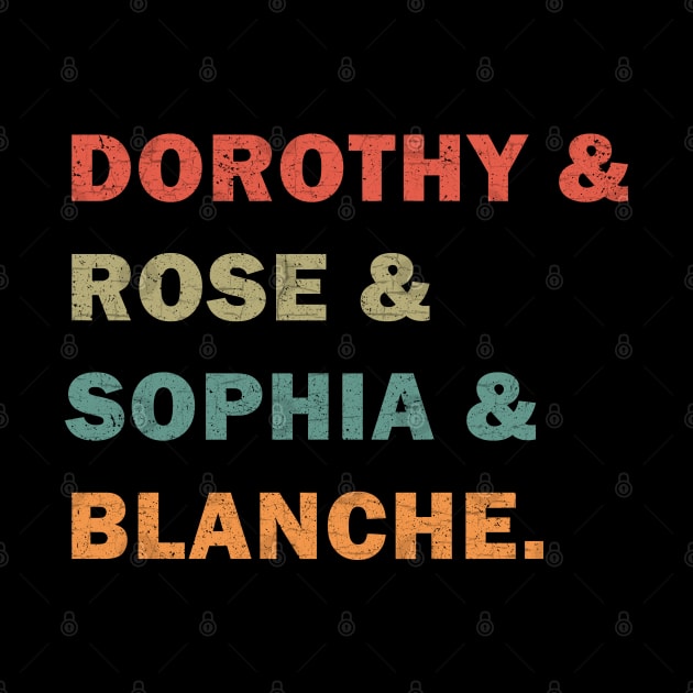 Dorothy, Rose, Sophia, & Blanche by valentinahramov