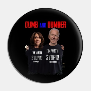 Dumb and Dumber I'm stupid Pin