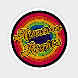 abortion rights Magnet