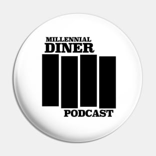 Millennial Diner Podcast Phil's Version-Black Flag Pin