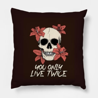 Horror Movie You only live twice 1 Pillow