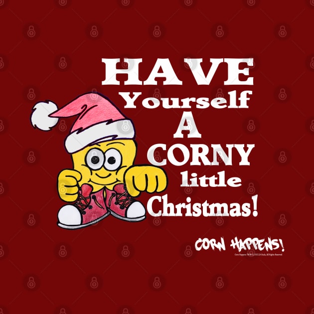 Corny Little Christmas by Corn Happens!