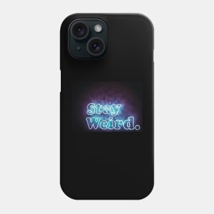 stay Phone Case