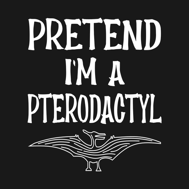 Pretend I'm A Pterodactyl by Art master