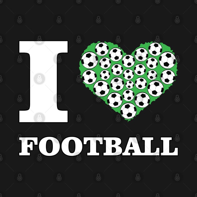 I Love Football / Soccer by DesignWood-Sport