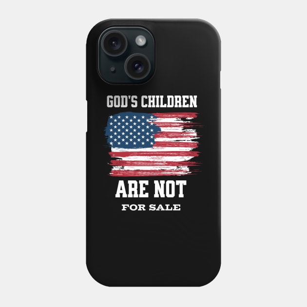 God's children are not for sale Phone Case by VisionDesigner